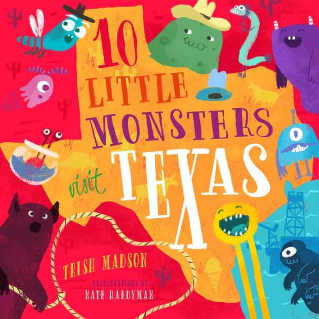 10 little monsters book 10 Little Monsters Visit Texas